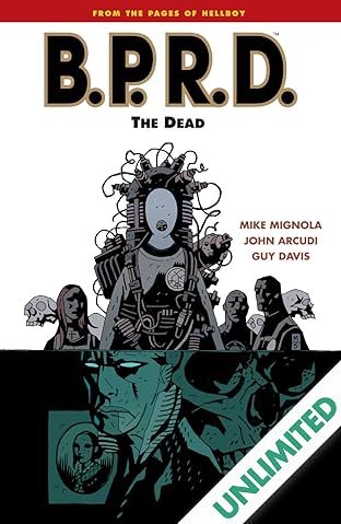 B.P.R.D. Vol. 4: The Dead